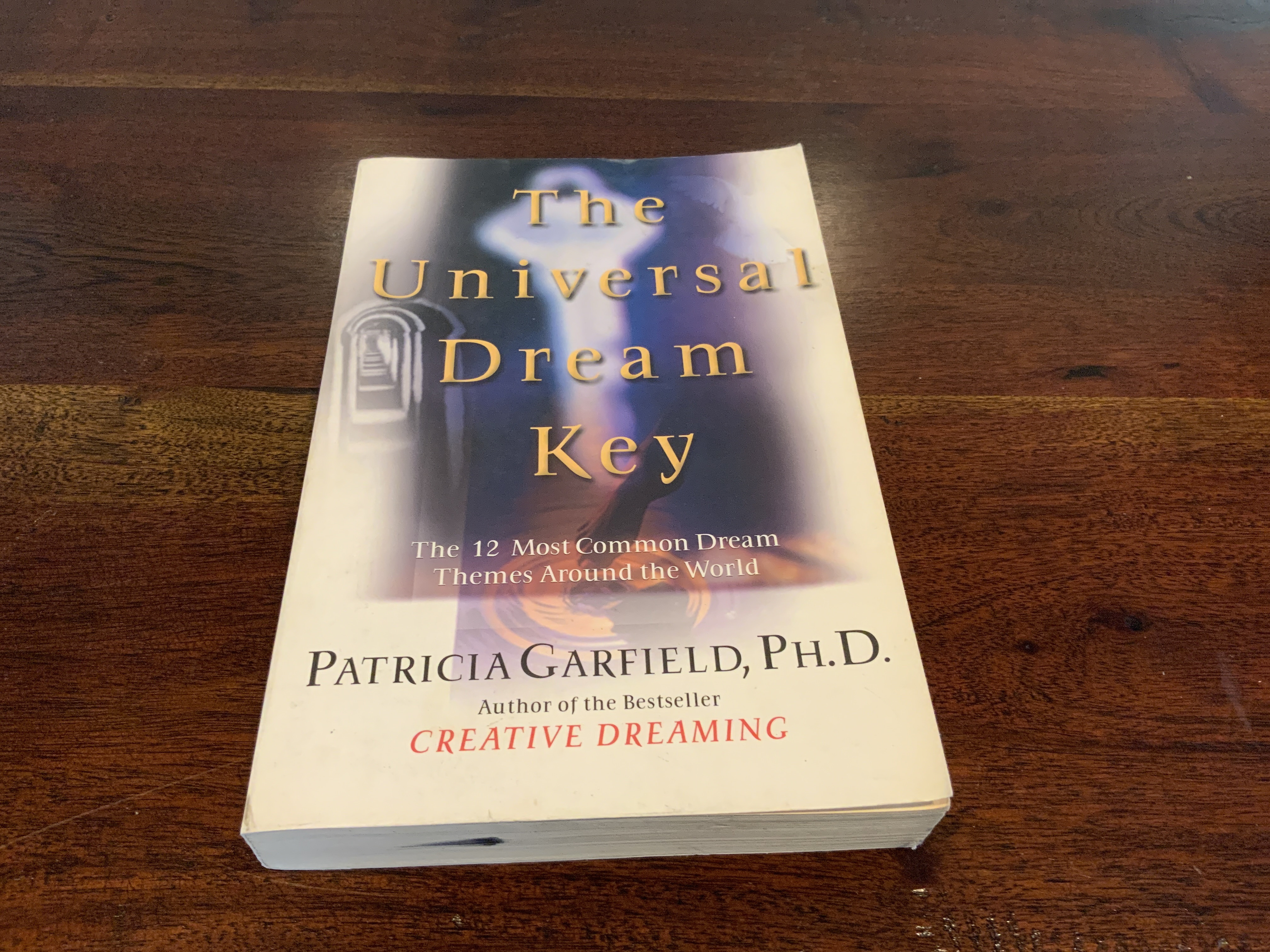 The Universal Dream Key by Patricia Garfield